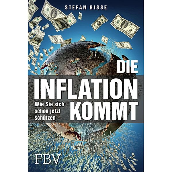 Die Inflation kommt, Stefan Risse