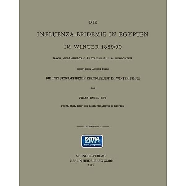 Die Influenza-Epidemie in Egypten im Winter 1889/90, Engel Bey, B. Franz