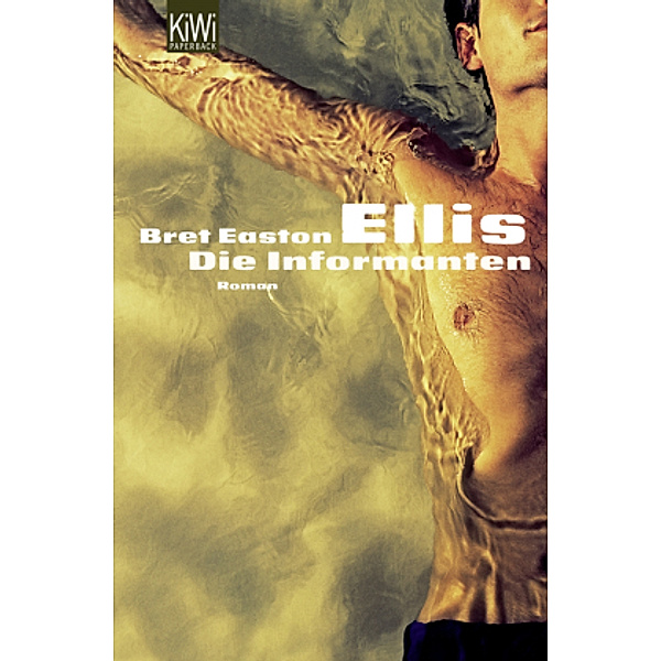 Die Informanten, Bret Easton Ellis