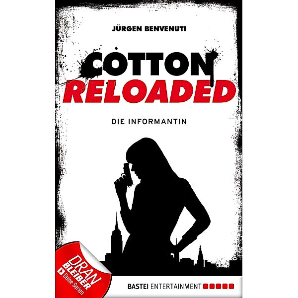 Die Informantin / Cotton Reloaded Bd.13, Jürgen Benvenuti