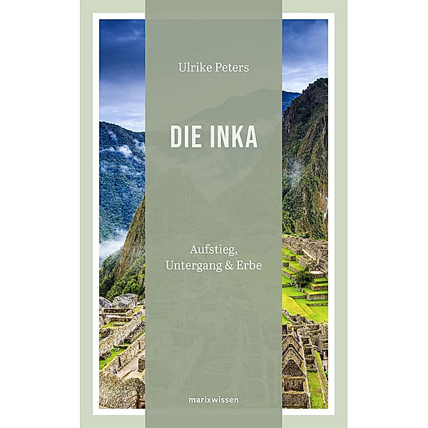 Die Inka, Ulrike Peters