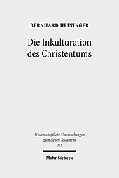 Die Inkulturation des Christentums - eBook - Bernhard Heininger,