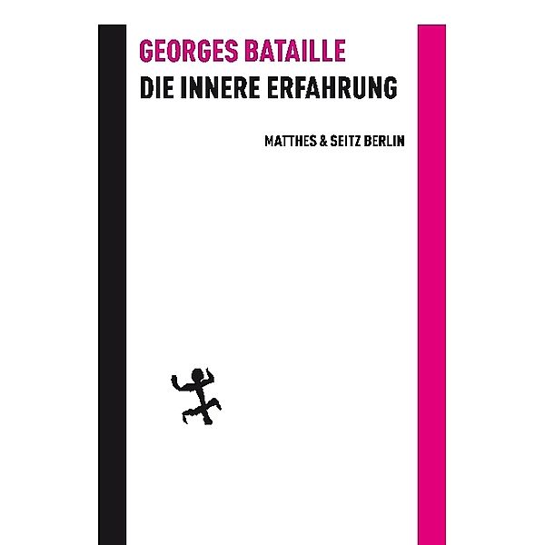 Die innere Erfahrung, Georges Bataille