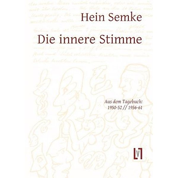 Die innere Stimme, Hein Semke