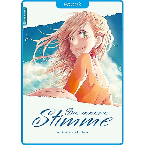 Die innere Stimme - Briefe an Lille / Die innere Stimme - Briefe an Lille Bd.1, Racami