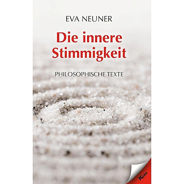 Die innere Stimmigkeit, Eva Neuner