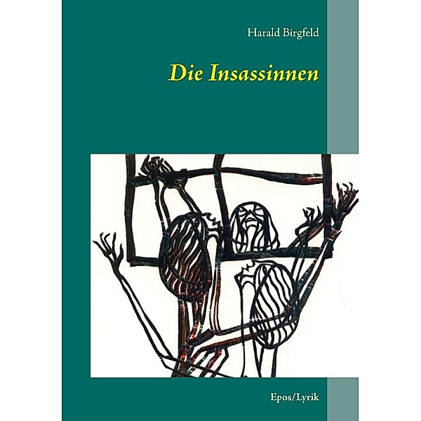 Die Insassinnen, Harald Birgfeld
