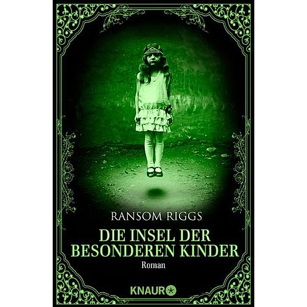 Die Insel der besonderen Kinder / Die besonderen Kinder Bd.1, Ransom Riggs