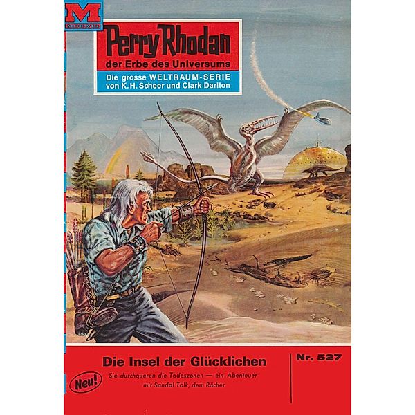 Die Insel der Glücklichen (Heftroman) / Perry Rhodan-Zyklus Der Schwarm Bd.527, Hans Kneifel