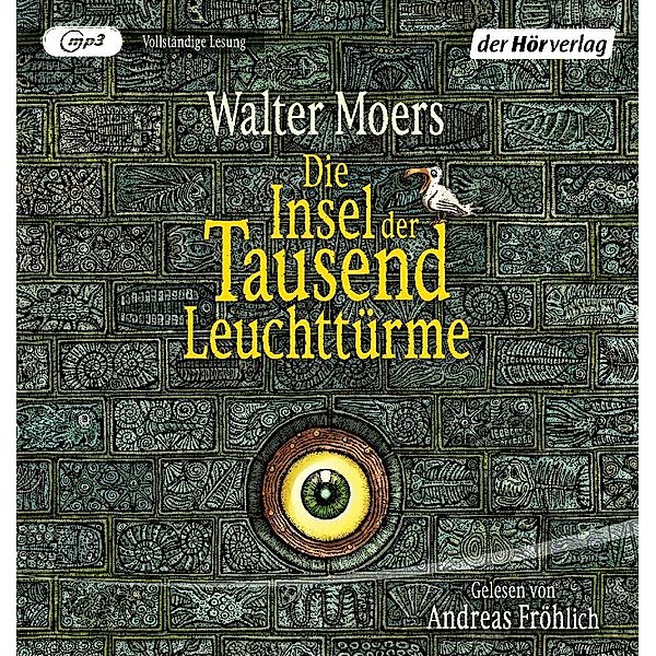 Die Insel der Tausend Leuchttürme,3 Audio-CD, 3 MP3, Walter Moers