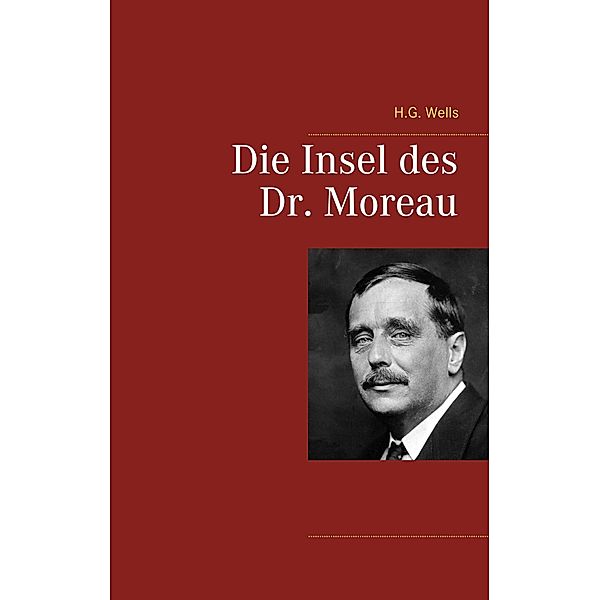 Die Insel des Dr. Moreau, H. G. Wells