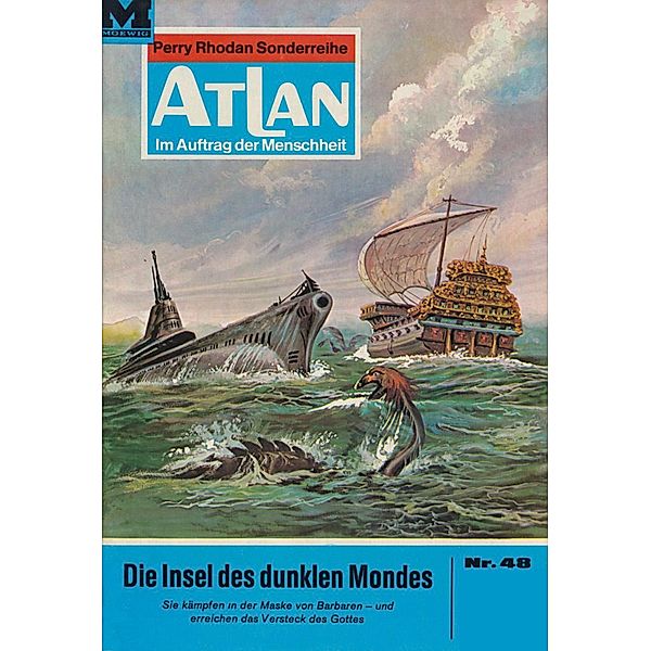 Die Insel des dunklen Mondes (Heftroman) / Perry Rhodan - Atlan-Zyklus Condos Vasac Bd.48, Hans Kneifel