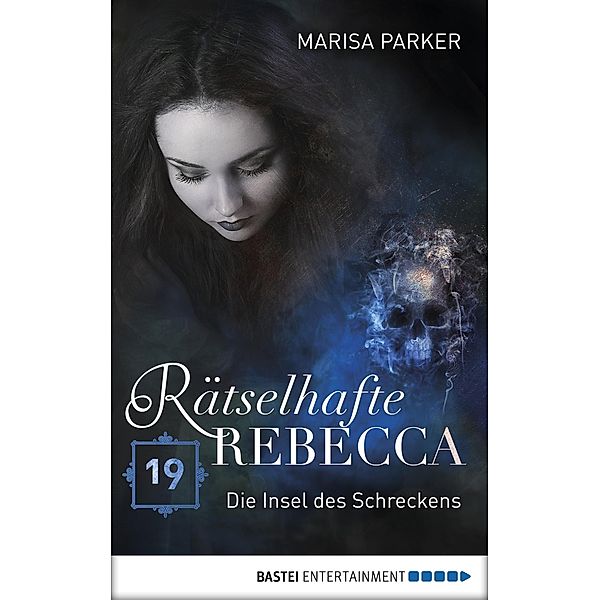 Die Insel des Schreckens / Rätselhafte Rebecca Bd.19, Marisa Parker