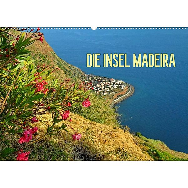 Die Insel Madeira (Wandkalender 2023 DIN A2 quer), Fryc Janusz