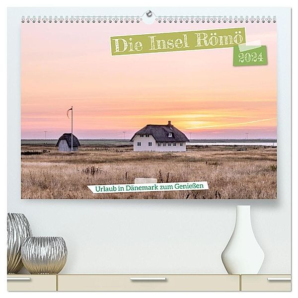 Die Insel Römö (hochwertiger Premium Wandkalender 2024 DIN A2 quer), Kunstdruck in Hochglanz, AkremaFotoArt