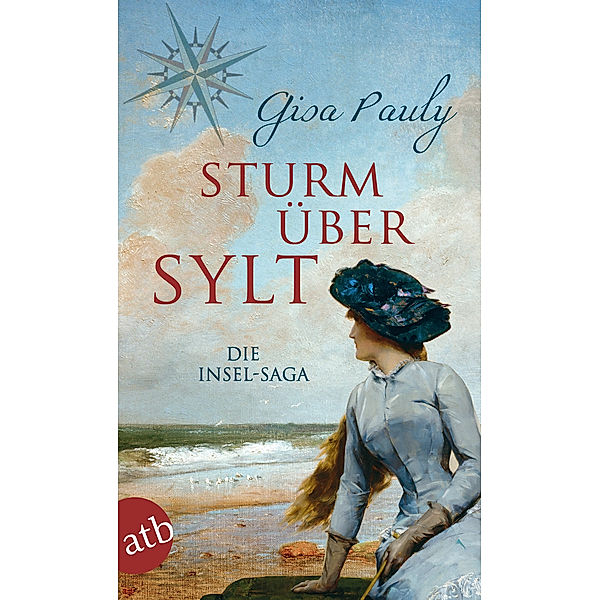 Die Insel-Saga Band 2: Sturm über Sylt, Gisa Pauly