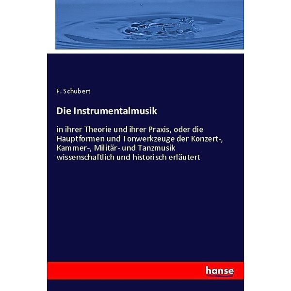 Die Instrumentalmusik, F. Schubert