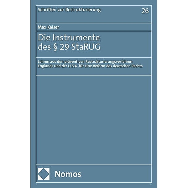 Die Instrumente des § 29 StaRUG, Max Kaiser