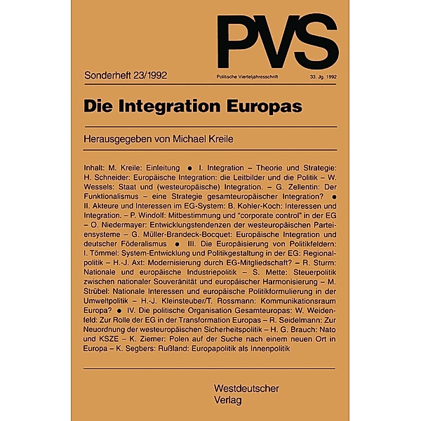 Die Integration Europas / Politische Vierteljahresschrift Sonderhefte