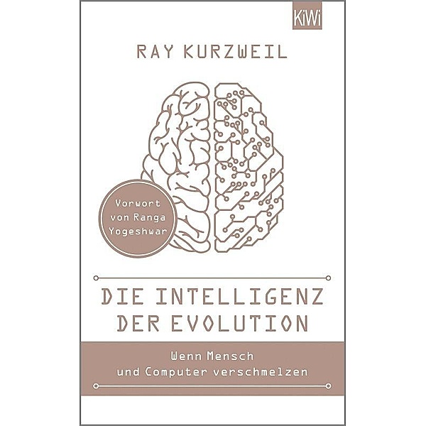 Die Intelligenz der Evolution, Ray Kurzweil