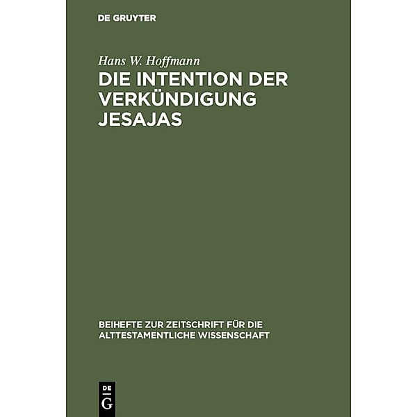 Die Intention der Verkündigung Jesajas, Hans W. Hoffmann