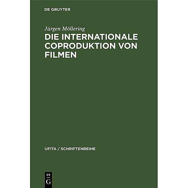 Die internationale Coproduktion von Filmen, Jürgen Möllering