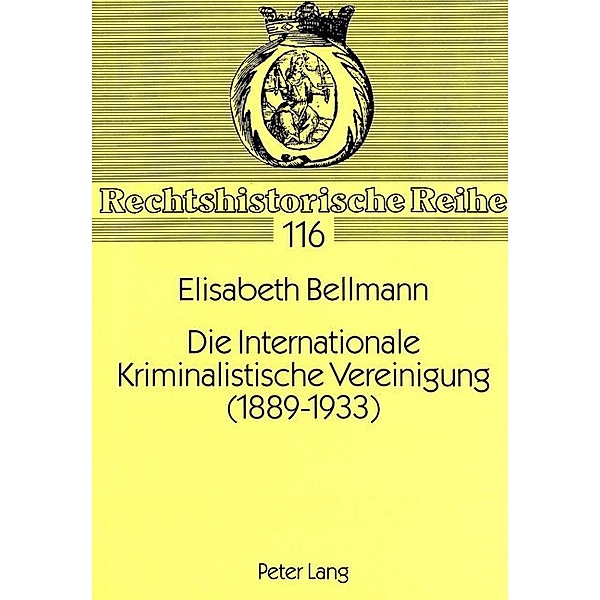 Die Internationale Kriminalistische Vereinigung (1889-1933), Elisabeth Bellmann