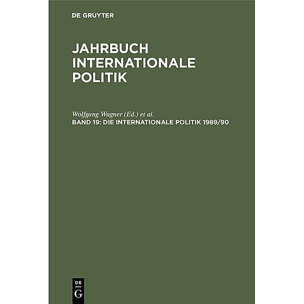 Die Internationale Politik 1989/90 / Jahrbuch des Dokumentationsarchivs des österreichischen Widerstandes