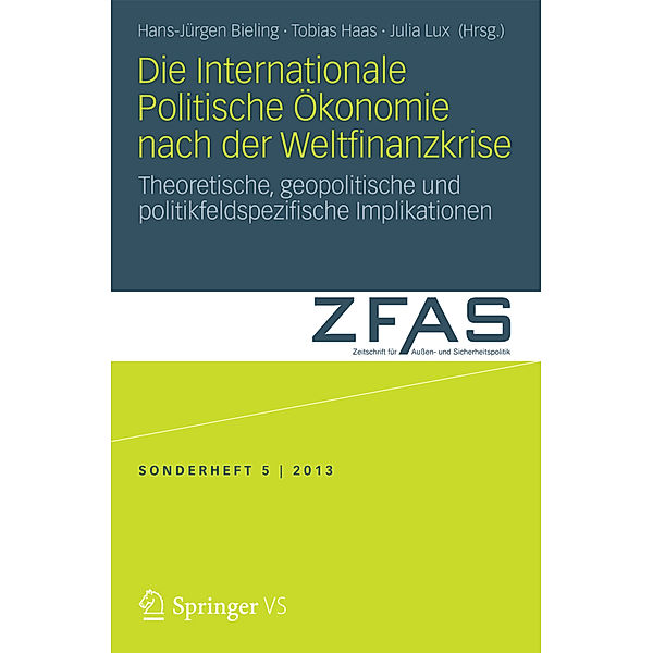 Die Internationale Politische Ökonomie nach der Weltfinanzkrise