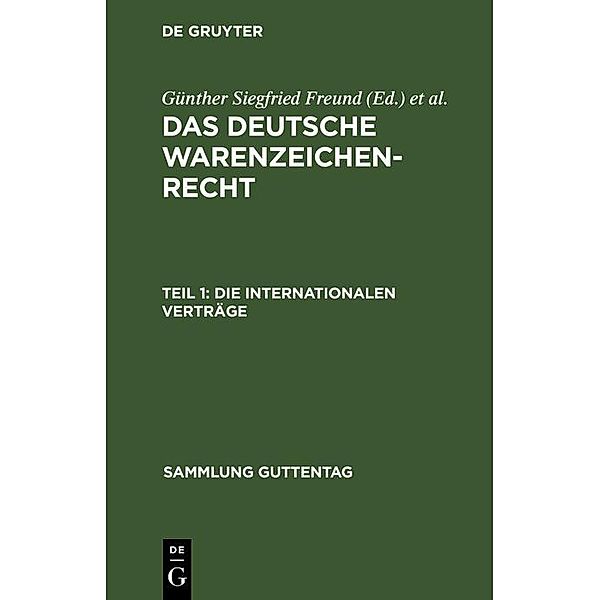 Die internationalen Verträge / Sammlung Guttentag