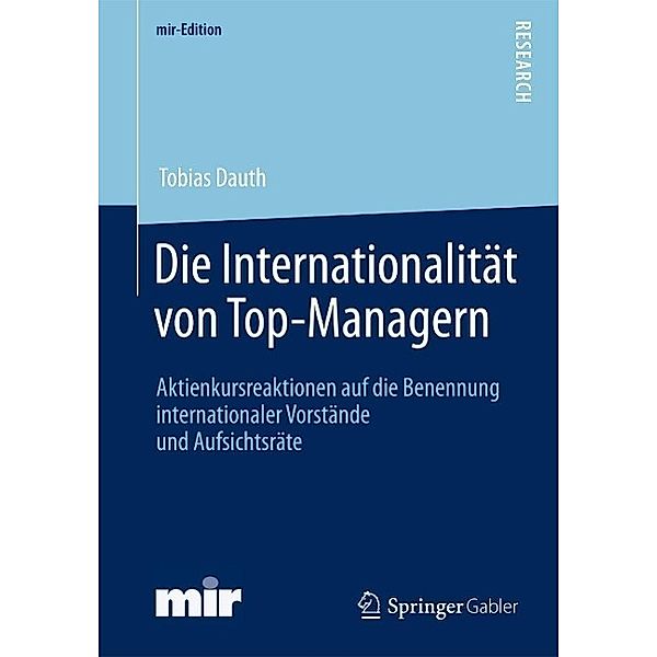 Die Internationalität von Top-Managern / mir-Edition, Tobias Dauth