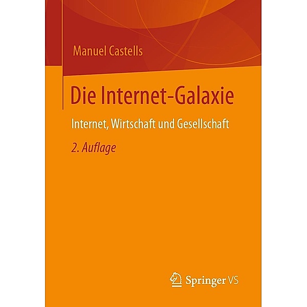 Die Internet-Galaxie, Manuel Castells