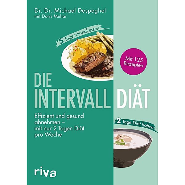 Die Intervalldiät, Michael Despeghel, Doris Muliar