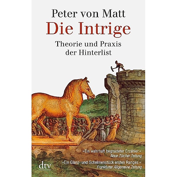 Die Intrige, Peter von Matt