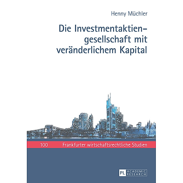 Die Investmentaktiengesellschaft mit veränderlichem Kapital, Henny Müchler
