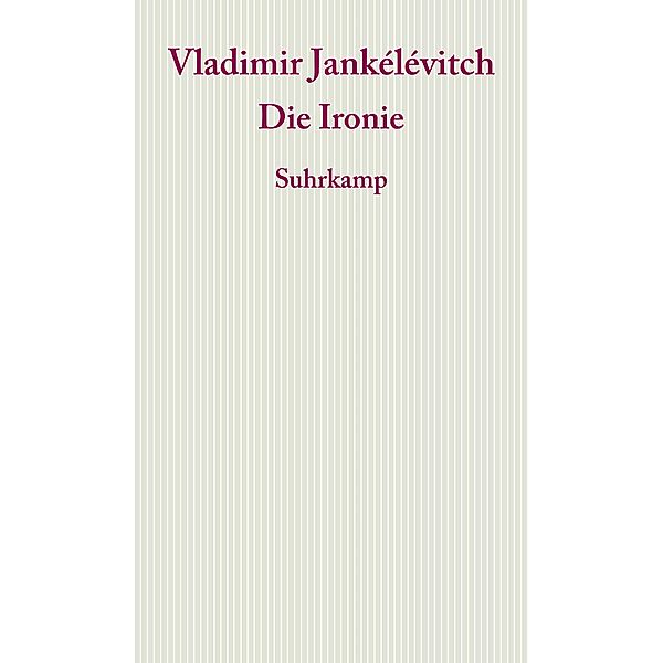 Die Ironie, Vladimir Jankélévitch