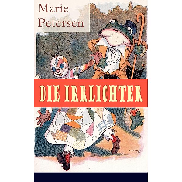 Die Irrlichter, Marie Petersen