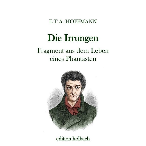 Die Irrungen, E. T. A. Hoffmann