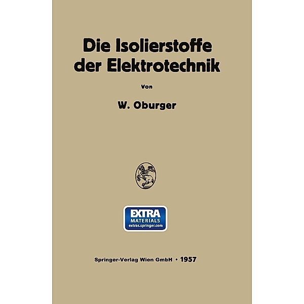 Die Isolierstoffe der Elektrotechnik, Wilhelm Oburger