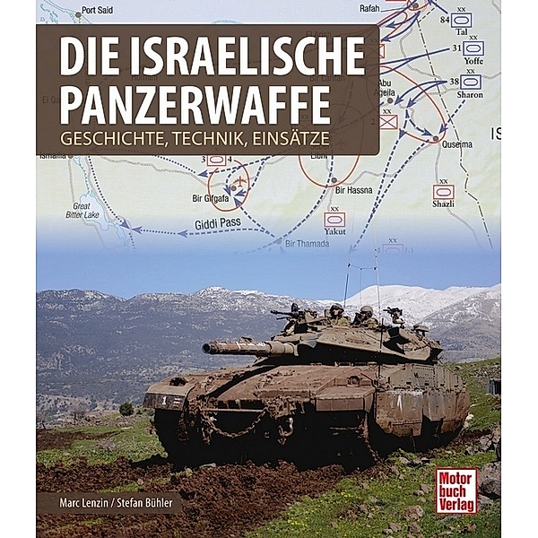 Die israelische Panzerwaffe, Marc Lenzin, Stefan Bühler