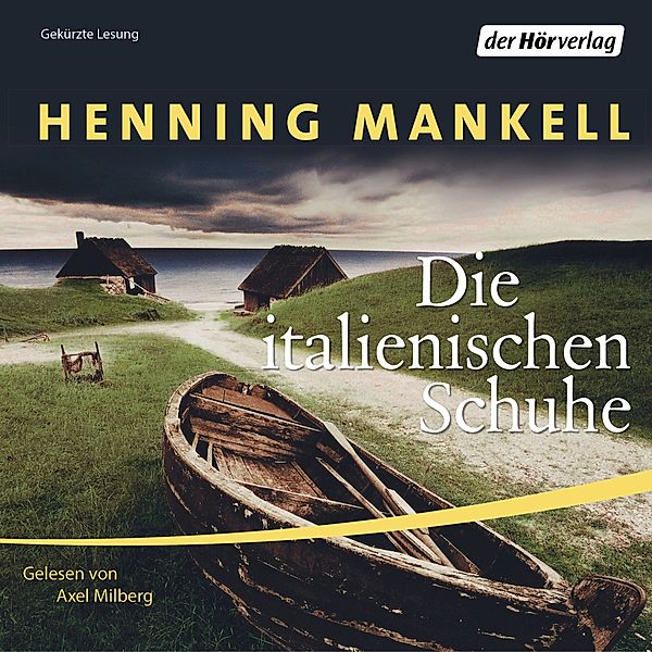 Die italienischen Schuhe, Henning Mankell