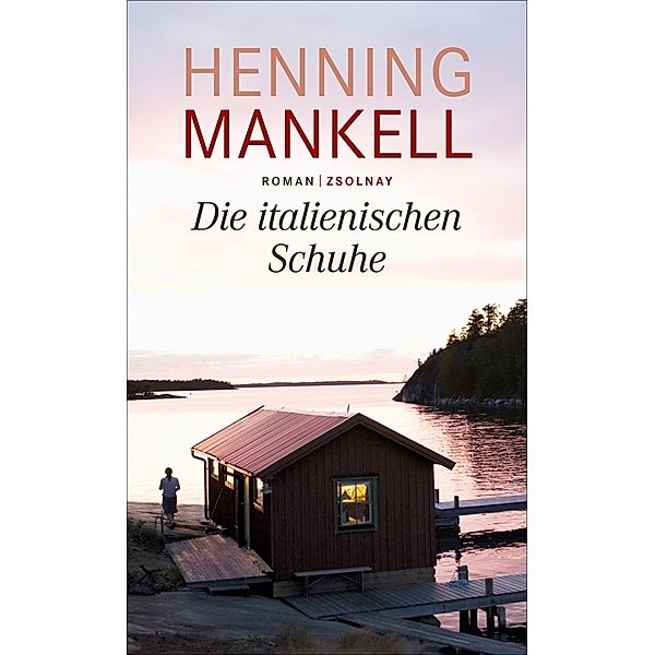 Die italienischen Schuhe, Henning Mankell