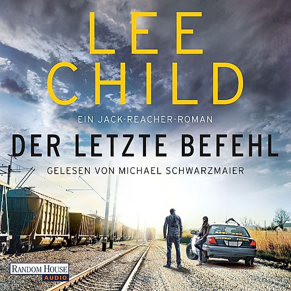 Die-Jack-Reacher-Romane - 16 - Der letzte Befehl, Lee Child