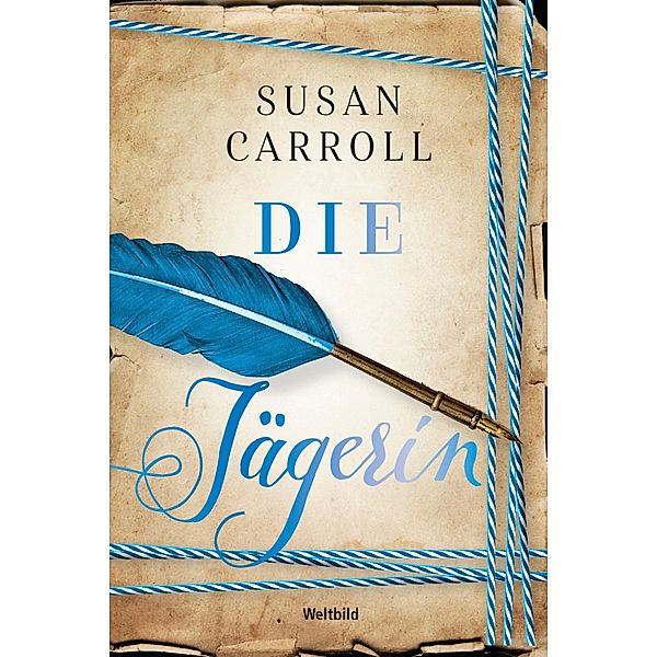 Die Jägerin, Susan Carroll