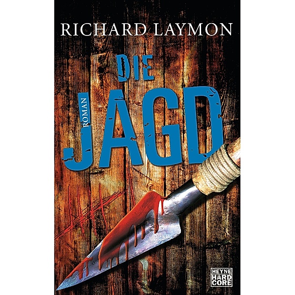 Die Jagd, Richard Laymon