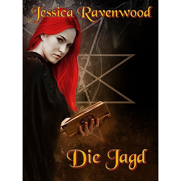 Die Jagd, Jessica Ravenwood