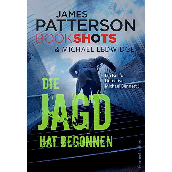 Die Jagd hat begonnen, James Patterson