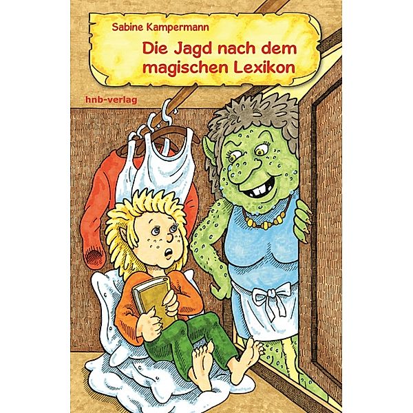 Die Jagd nach dem magischen Lexikon, Sabine Kampermann