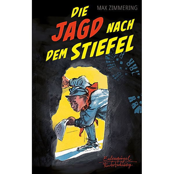 Die Jagd nach dem Stiefel, Max Zimmering