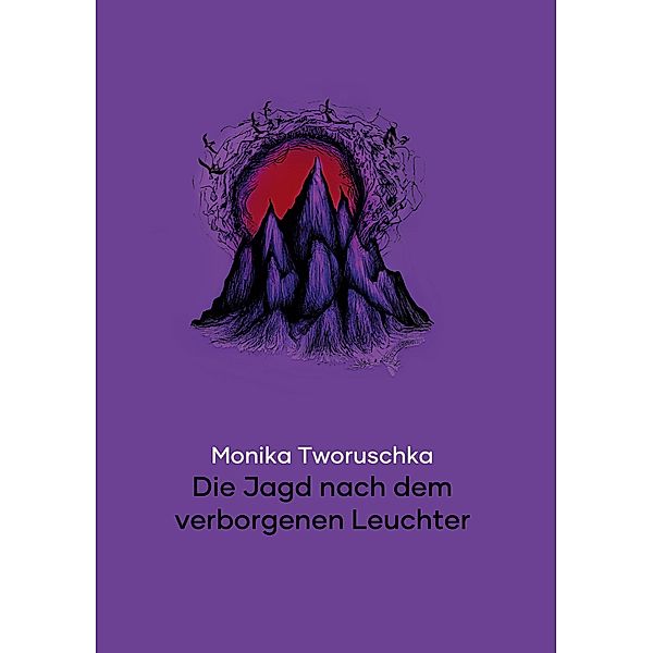 Die Jagd nach dem verborgenen Leuchter, Monika Tworuschka